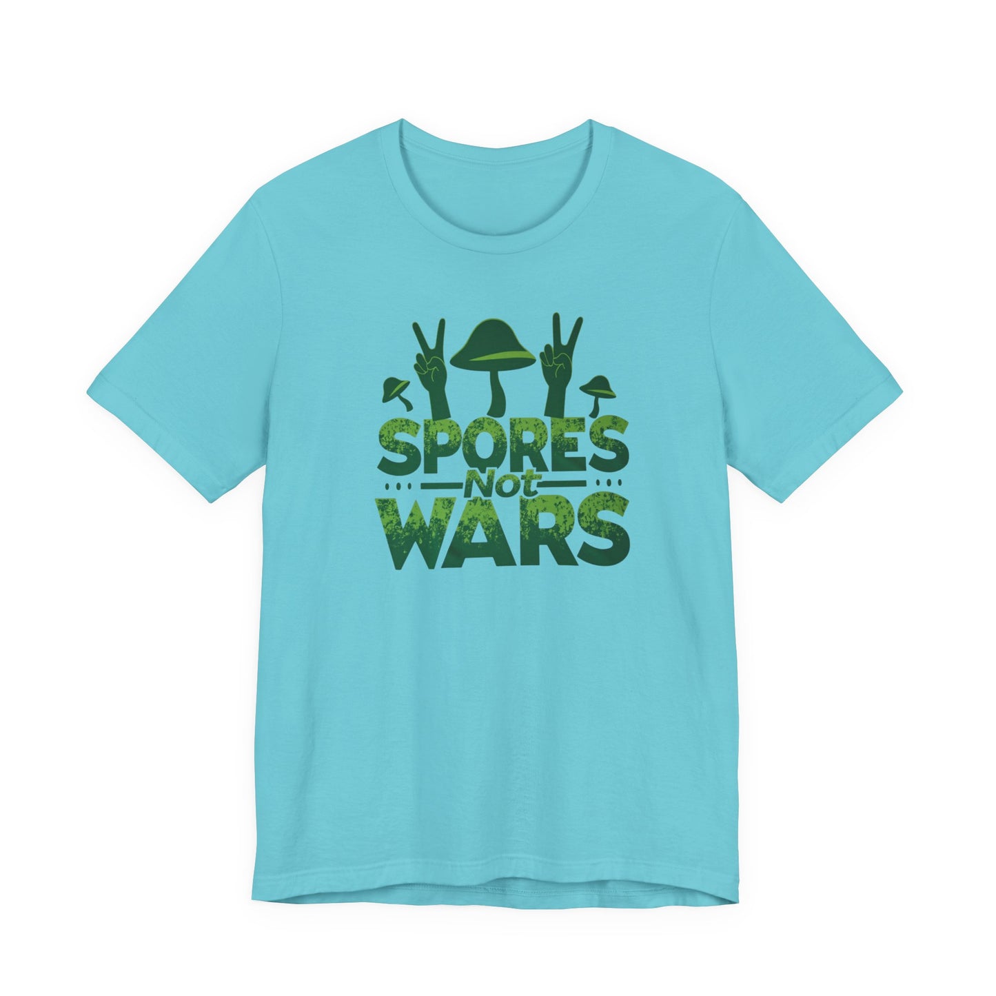 Spores Not Wars - Eco-Friendly Statement Shirt, Casual Wear, Gift for Nature Lovers, Unique Graphic Tee, Sustainable Fashion