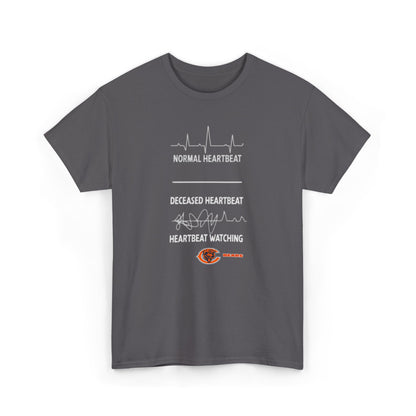 Bears Heartbeat Monitoring Tee — "Normal Heartbeat / Deceased Heartbeat / Heartbeat Watching" Graphic T-Shirt
