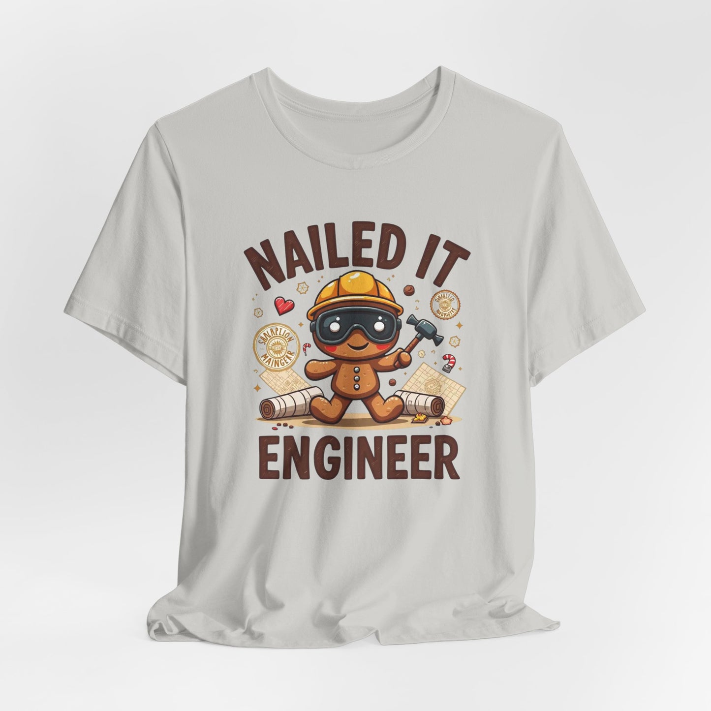 Nailed It Gingerbread Engineer T-Shirt — Cute Gingerbread Construction Tee for Engineers