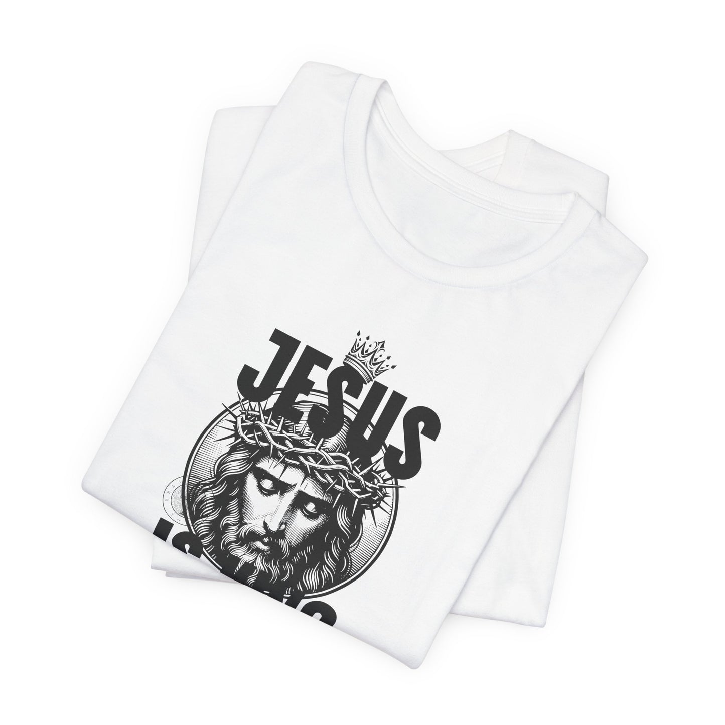 Jesus Is King T-Shirt — Crown of Thorns Christian Tee