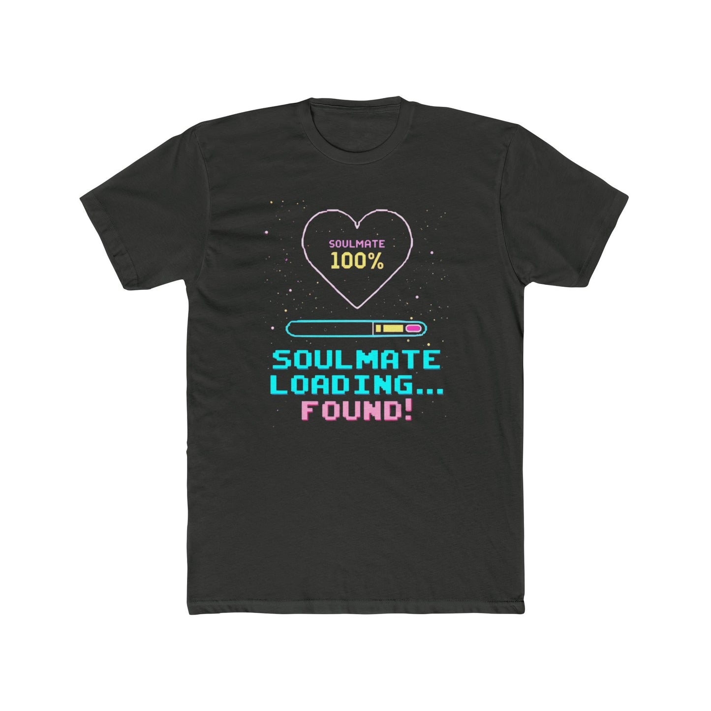 Soulmate Loading Found! T-Shirt — Retro Neon Love Tee