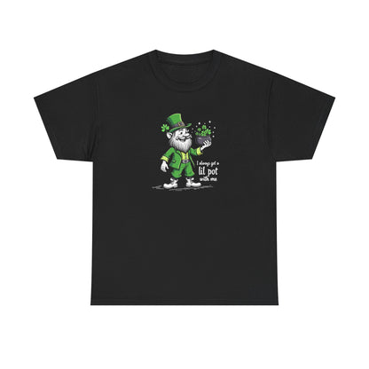 St. Patrick's Day Leprechaun T-Shirt - "I Always Get a Lil' Pot With Me"