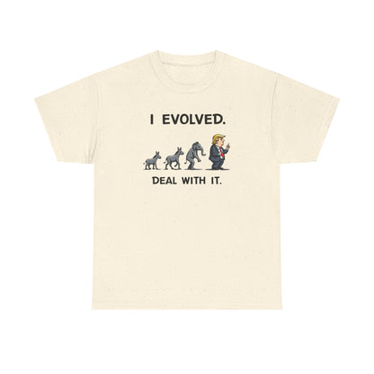 I Evolved, political humor, Funny Unisex T-Shirt, Gift for Dog Lovers, Casual Wear, Statement Shirt - Psychonaut Swag