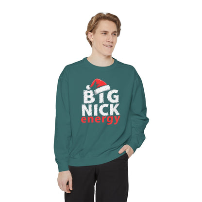 Big Nick Energy Sweatshirt — Christmas Santa Hat Holiday Sweater