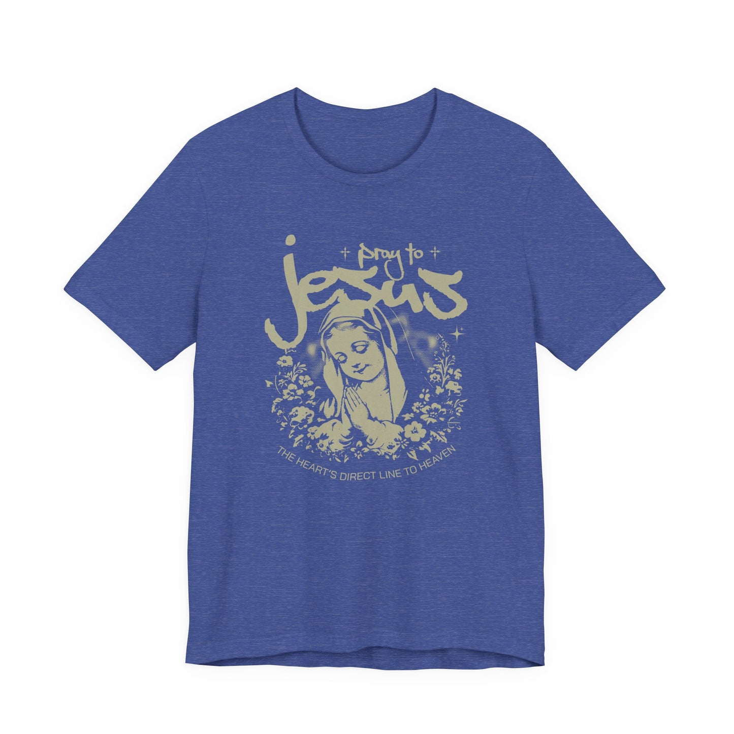 Pray to Jesus Floral Graphic Tee — "Pray to Jesus: The Shorter’s Direct Line to Heaven"