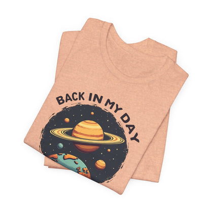 T-Shirt — 'Back in My Day We Had Nine Planets' Retro Space Graphic Tee