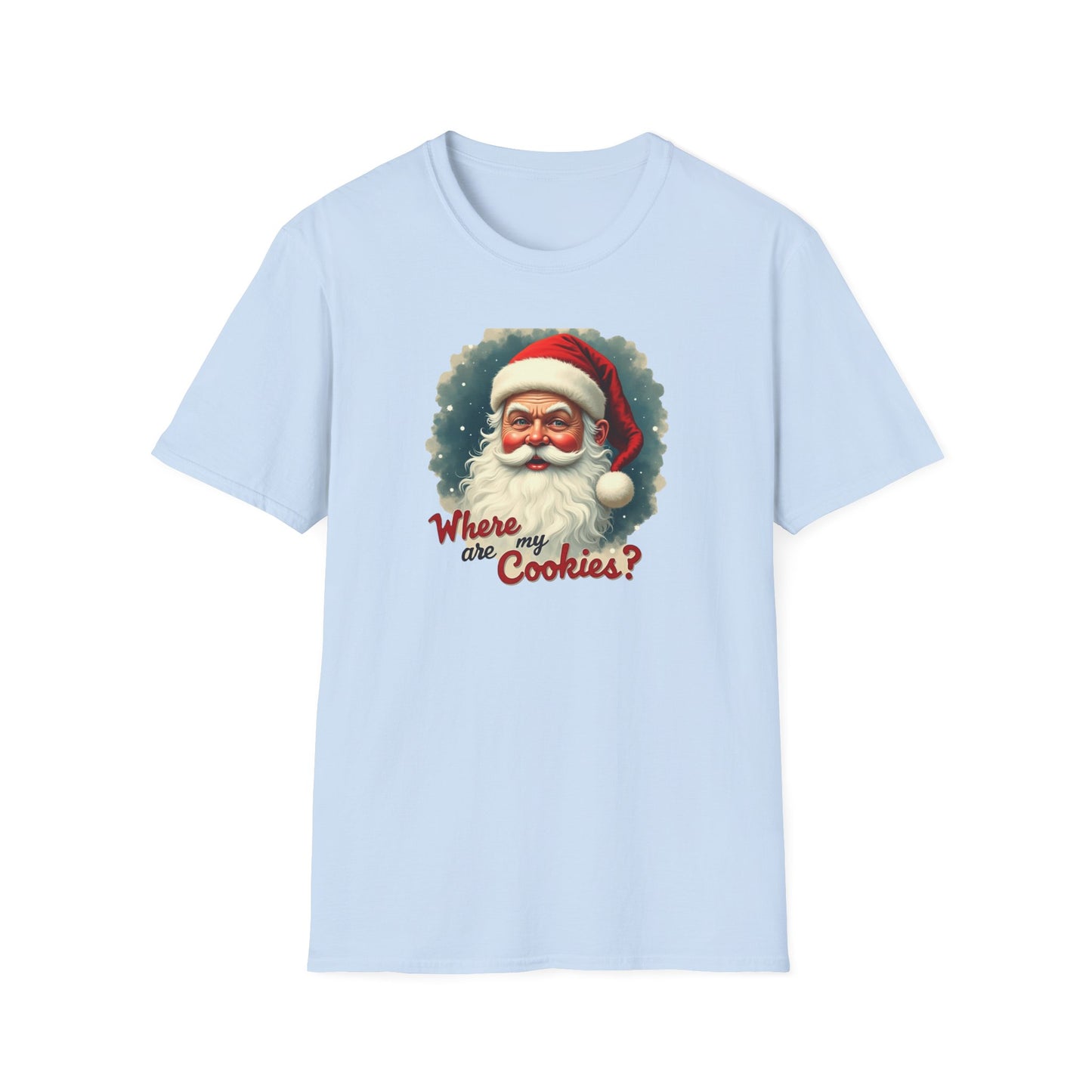 Where Are My Cookies? Vintage Santa T-Shirt — Funny Christmas Holiday Tee