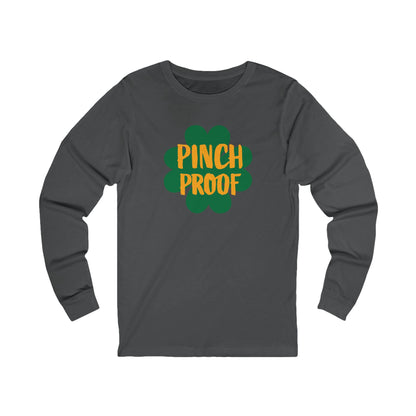 Pinch Proof Shamrock Long Sleeve Tee — St. Patrick’s Day Luck Shirt