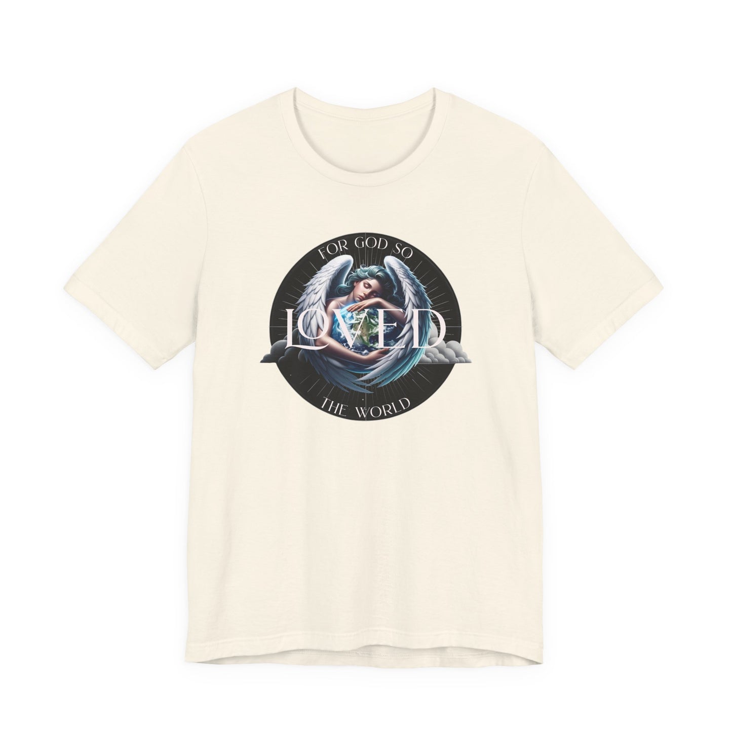 Loved Tee — "For God So Loved The World" Christian Graphic T-Shirt