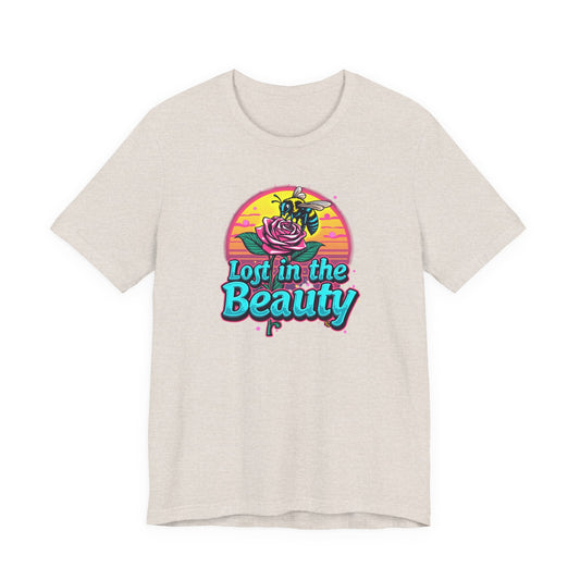 Lost in the Beauty Unisex Tee - Floral Graphic Short Sleeve Shirt - Psychonaut Swag