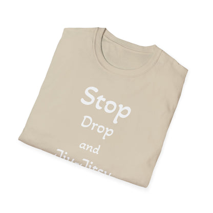 Stop, Drop, and Jiu-Jitsu, Unisex Softstyle T-Shirt