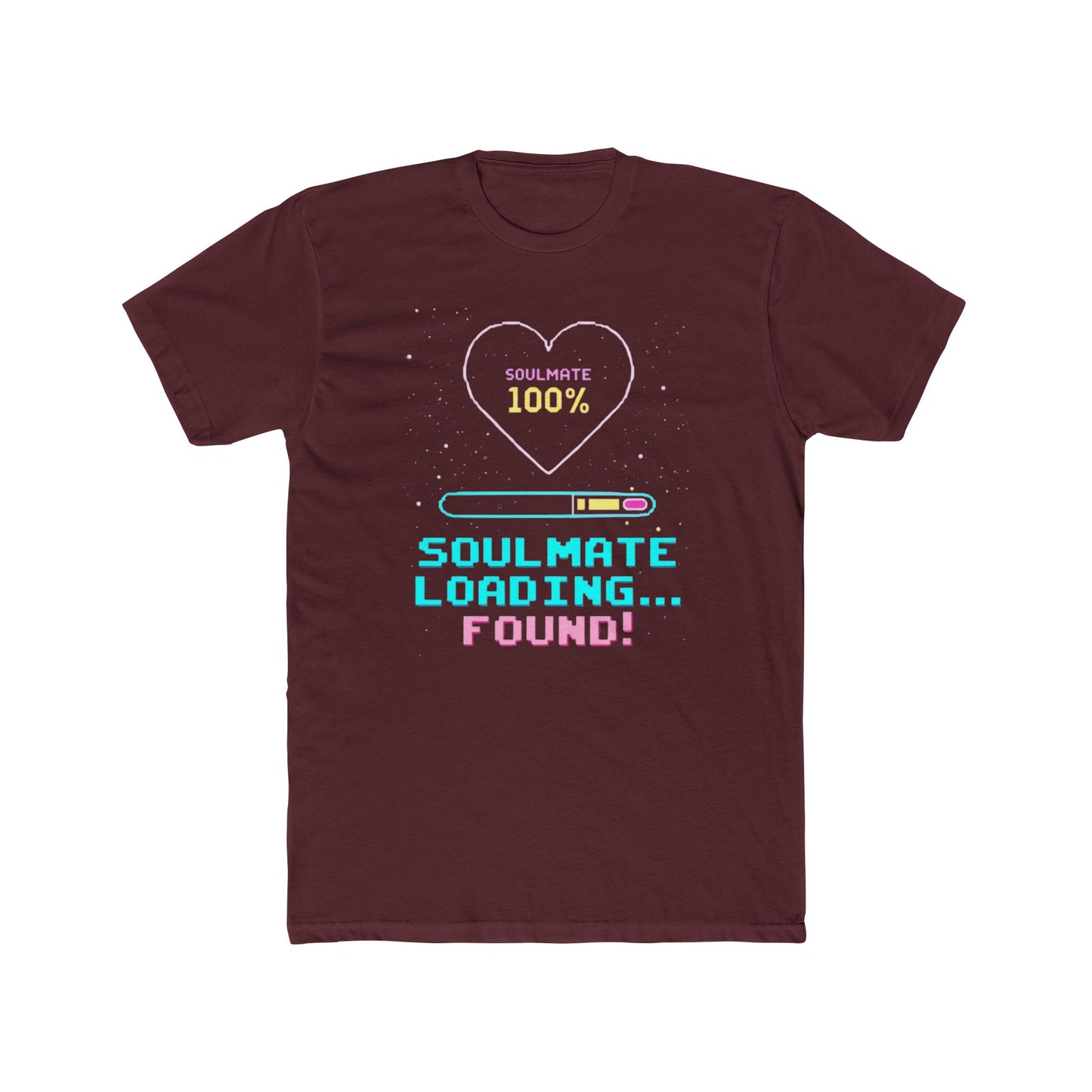 Soulmate Loading Found! T-Shirt — Retro Neon Love Tee