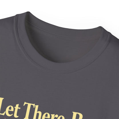 Let There Be Light, Colorful Starburst, Big Bang Tee Inspirational Shirt, Gift for Friends, Party Wear, Everyday Comfort