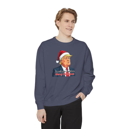 Presidential Present, Unisex Garment-Dyed Sweatshirt