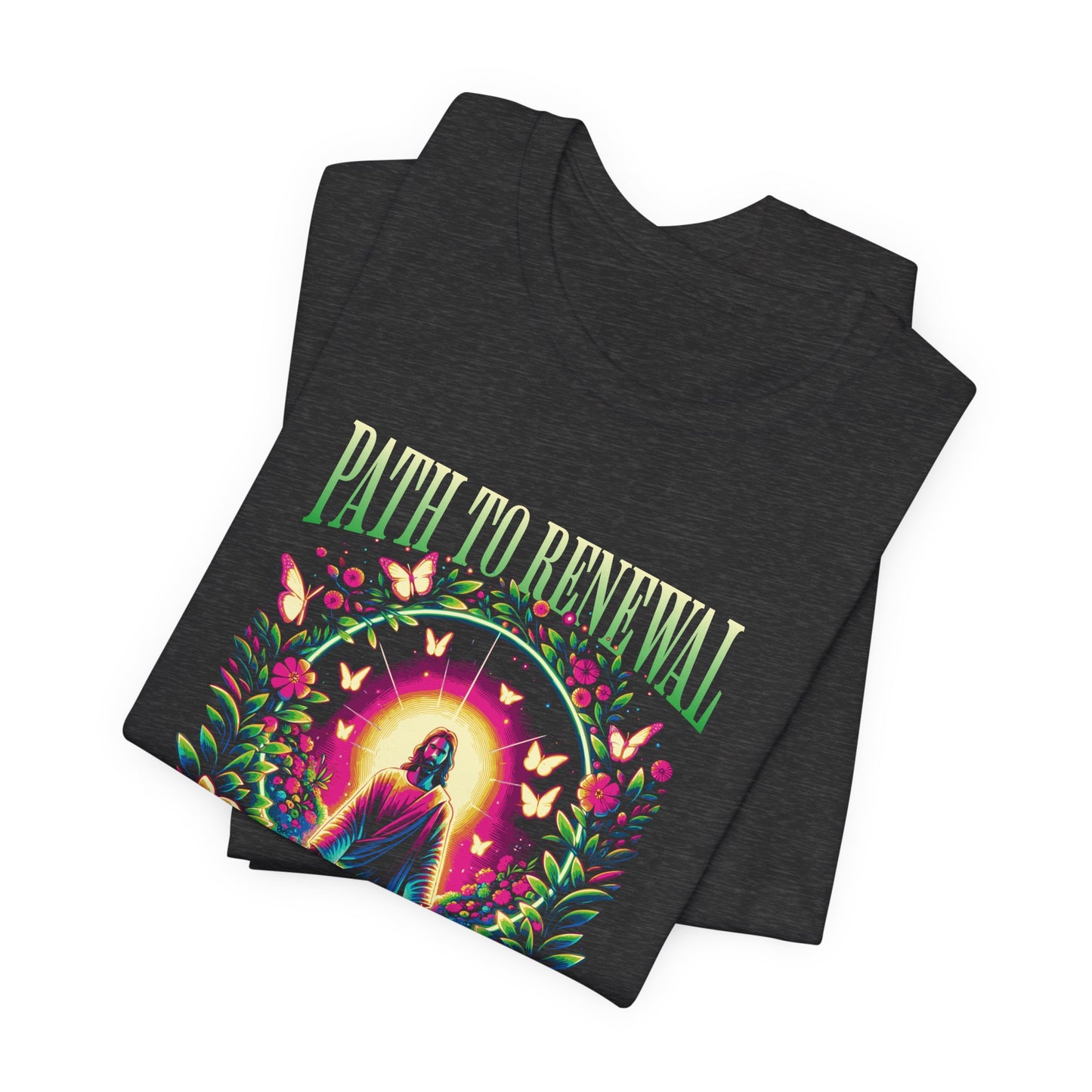 Path to Renewal T-Shirt — Spiritual Jesus Graphic Tee ("Path to Renewal")