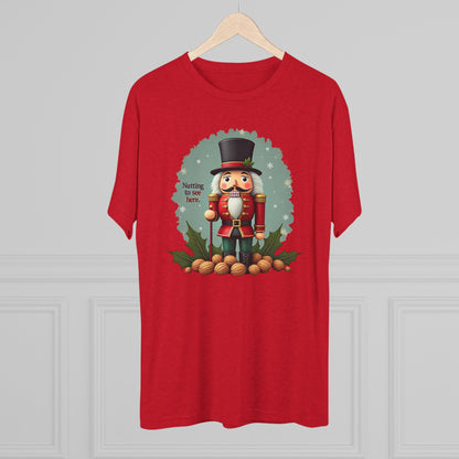 Nutcracker, Nutting to see here, Christmas T-Shirt – 'Nothing to See Here' Holiday Tee