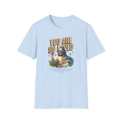 You Are So Loved T-Shirt — Inspirational Vintage Jesus Graphic Tee