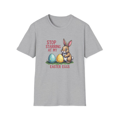 Easter Bunny T-Shirt – "Stop Starring at My Easter Eggs" Cute Holiday Tee