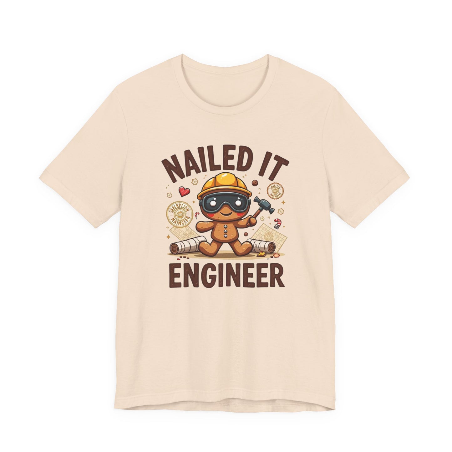 Nailed It Gingerbread Engineer T-Shirt — Cute Gingerbread Construction Tee for Engineers