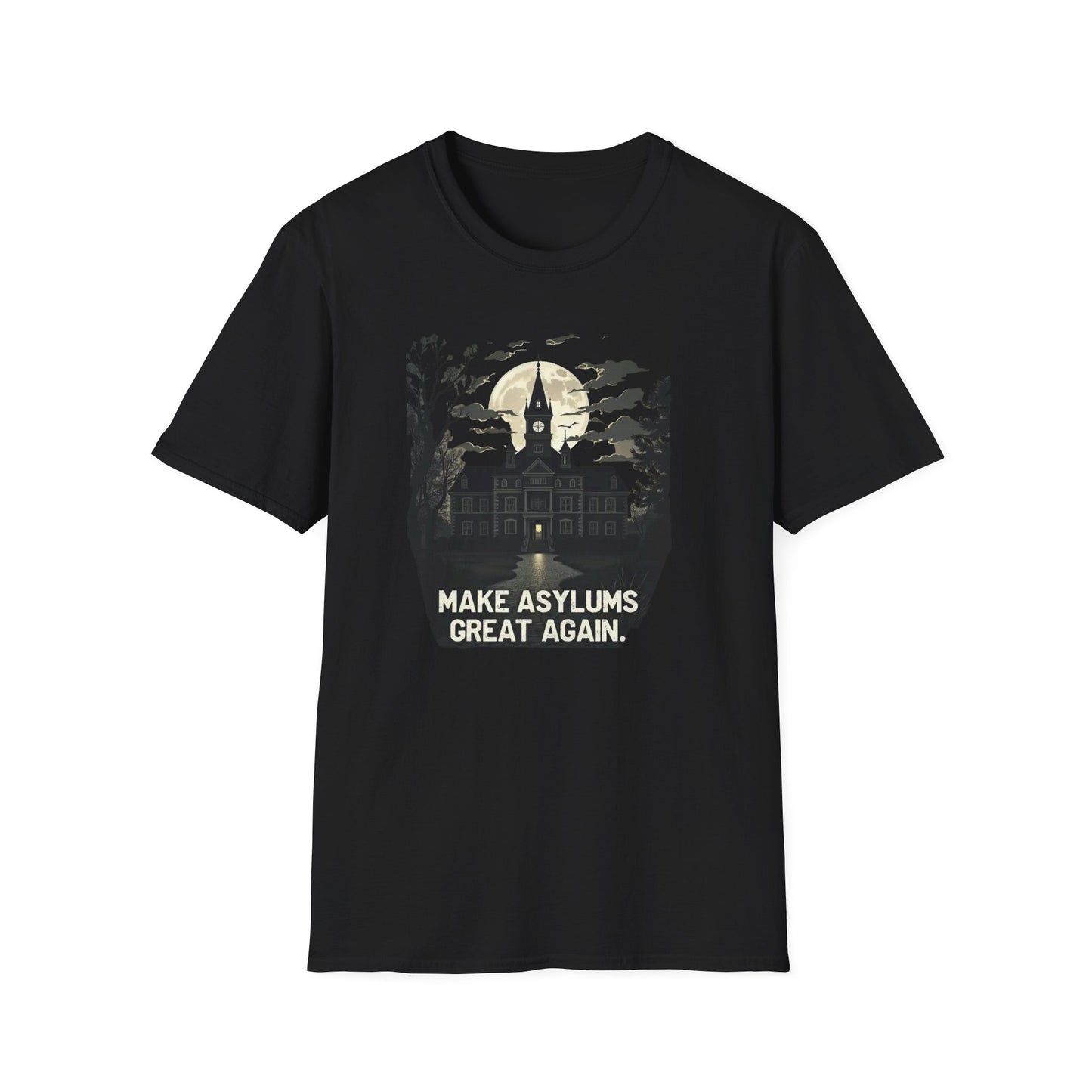 Make Asylums Great Again T-Shirt — Vintage Haunted Asylum Halloween Tee