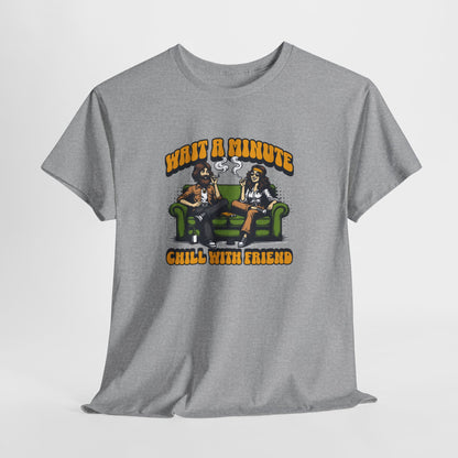 Chill with friends, Unisex Heavy Cotton Tee