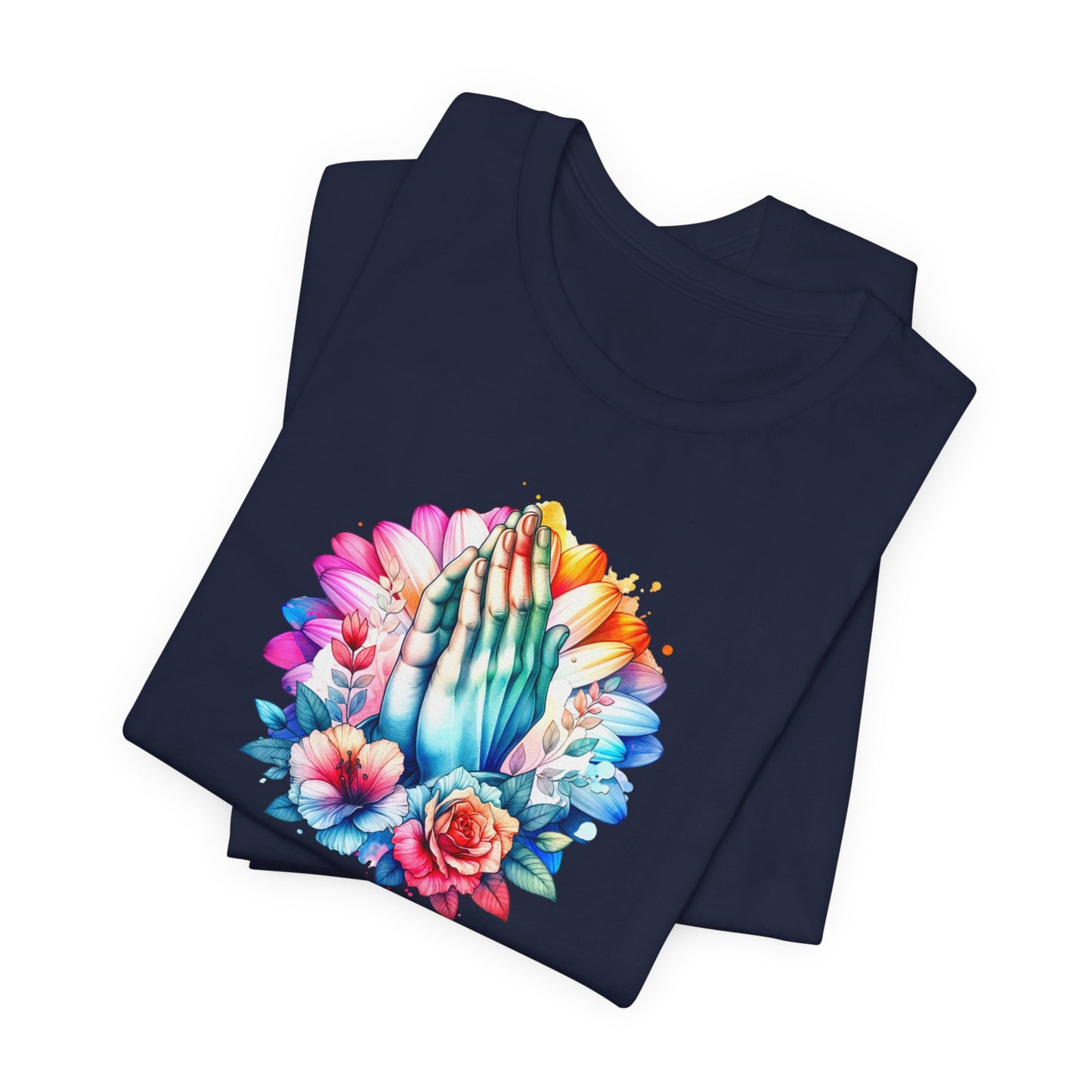 Prayer Changes Everything Tee — Colorful Praying Hands Floral Christian T-Shirt