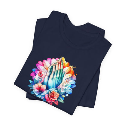 Prayer Changes Everything Tee — Colorful Praying Hands Floral Christian T-Shirt
