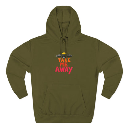 Take Me Away Hoodie — UFO Alien Abduction Graphic Pullover