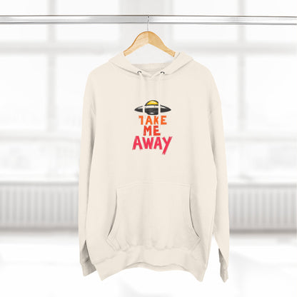 Take Me Away Hoodie — UFO Alien Abduction Graphic Pullover