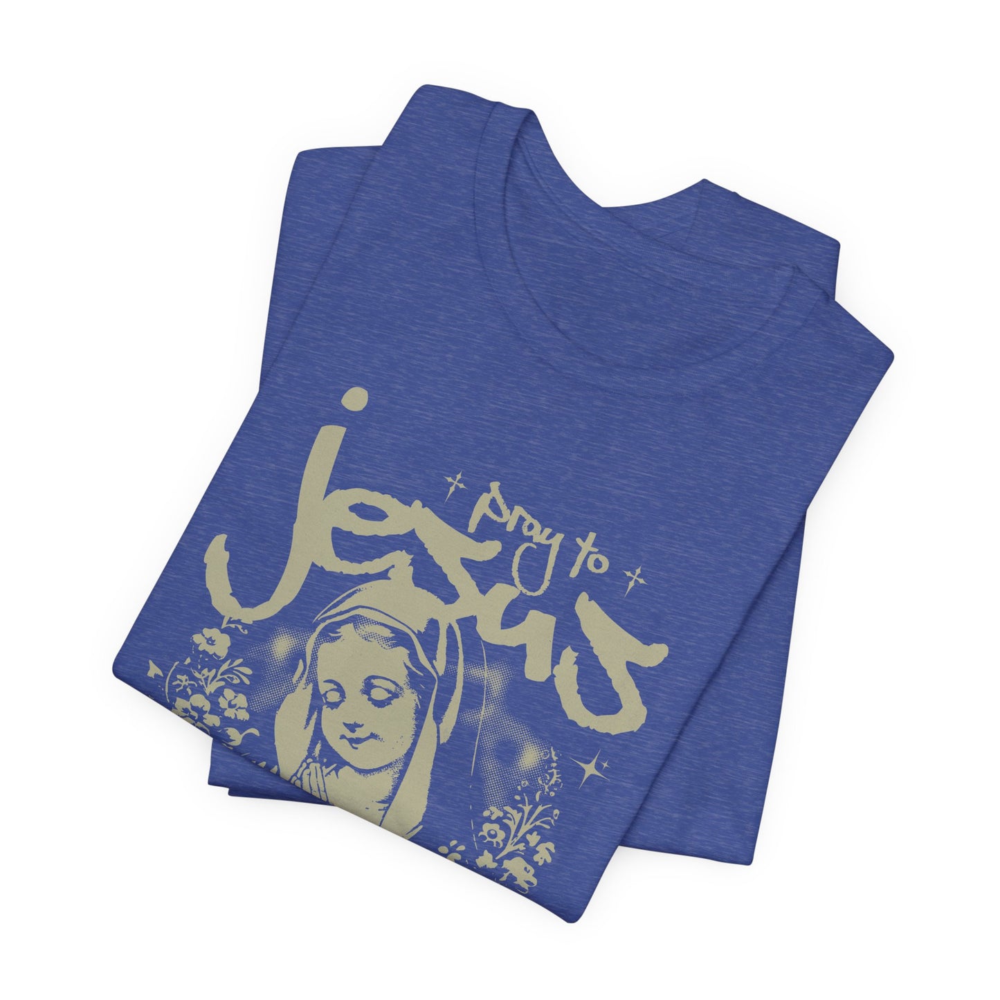 Pray to Jesus Floral Graphic Tee — "Pray to Jesus: The Shorter’s Direct Line to Heaven"
