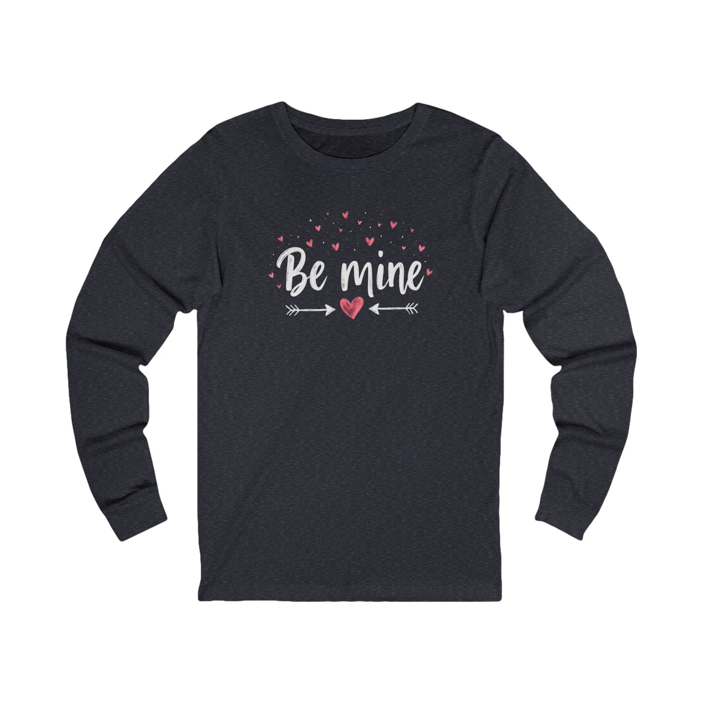 Be Mine Long Sleeve Tee — Valentine’s Day Heart Graphic Shirt