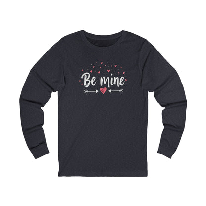 Be Mine Long Sleeve Tee — Valentine’s Day Heart Graphic Shirt