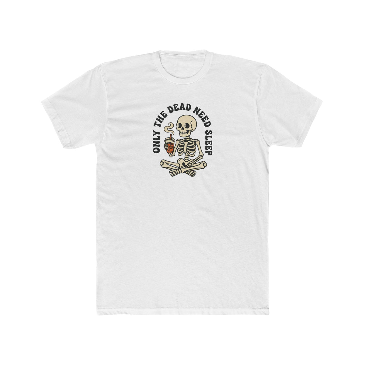 Skull Meditation Tee - "Only The Dead Need Sleep" Graphic T-Shirt