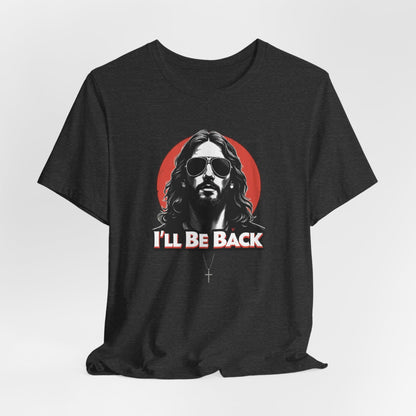 Jesus to return, 80’s retro Rocker T-Shirt, Casual Wear, Movie Quote Shirt, Gift for Fans, Unisex Top