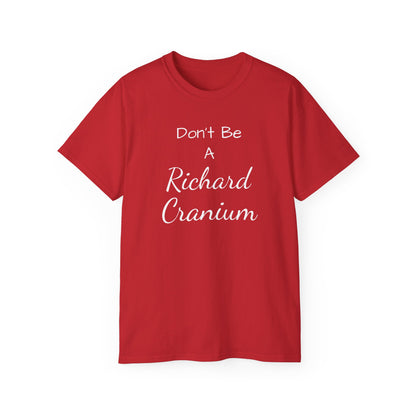 Richard Cranium, Unisex Ultra Cotton Tee - Psychonaut Swag