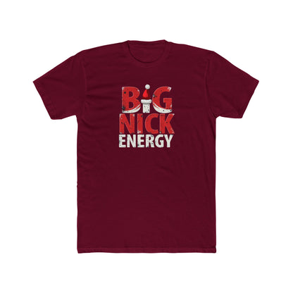 Big Nick Energy T-Shirt — Christmas Santa Hat Holiday Tee