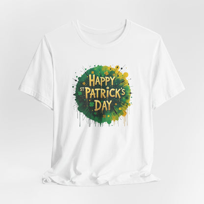 St. Patrick's Day Paint Splash Tee — "Happy St Patrick's Day" Festive Graphic T-Shirt