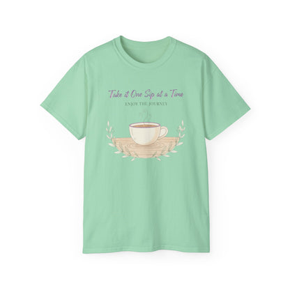 One Sip at a Time, Unisex Ultra Cotton Tee