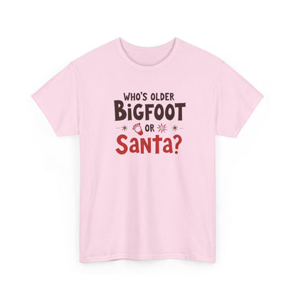 Bigfoot or Santa, Unisex Heavy Cotton Tee