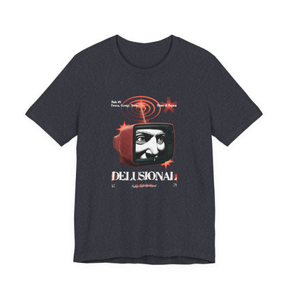 Delusional Mind Into the Future T-Shirt