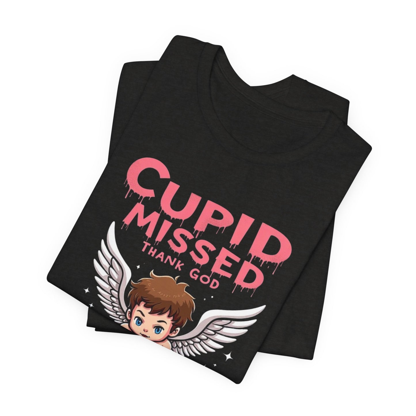 Cupid Missed, Valentines Day tee, Unisex Jersey Short Sleeve Tee