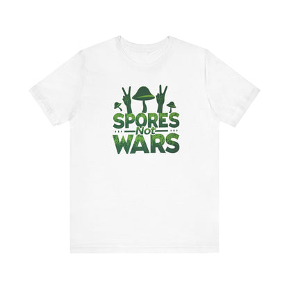 Spores Not Wars - Eco-Friendly Statement Shirt, Casual Wear, Gift for Nature Lovers, Unique Graphic Tee, Sustainable Fashion - Psychonaut Swag