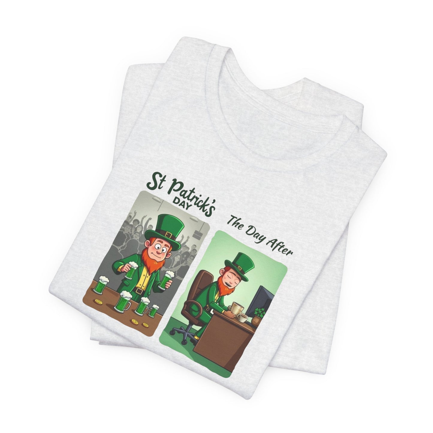St. Patrick's Day Leprechaun Funny Cartoon T-Shirt — "St. Patrick's Day / The Day After" Tee