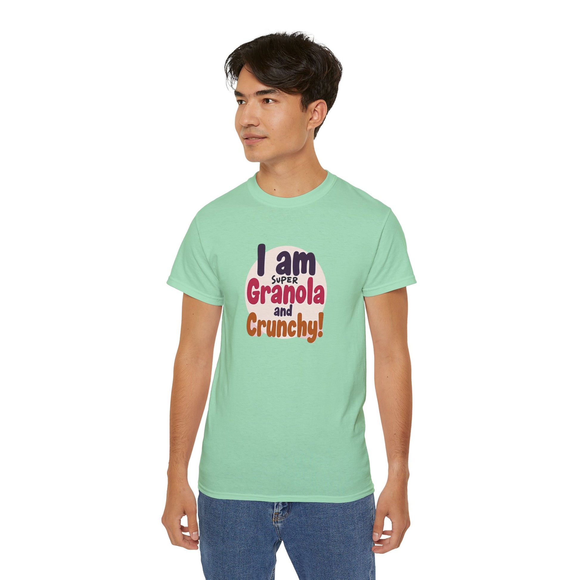I Am Super Granola and Crunchy Unisex Ultra Cotton Tee - Psychonaut Swag