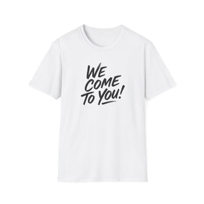 Advanced Mobile Detailing, Unisex Softstyle T-Shirt - 'We Come To You!' Graphic Tee for Mobile Detailers, Perfect for Everyday Wear, Gifts, Parties, Casual Outings