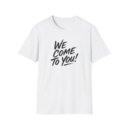 Advanced Mobile Detailing, Unisex Softstyle T-Shirt - 'We Come To You!' Graphic Tee for Mobile Detailers, Perfect for Everyday Wear, Gifts, Parties, Casual Outings