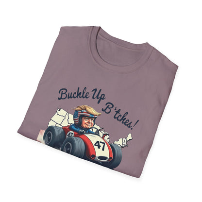 Buckle Up B*tches Unisex T-Shirt, Funny Graphic Tee, Racing Enthusiast Gift, Casual Wear, Birthday Apparel - Psychonaut Swag