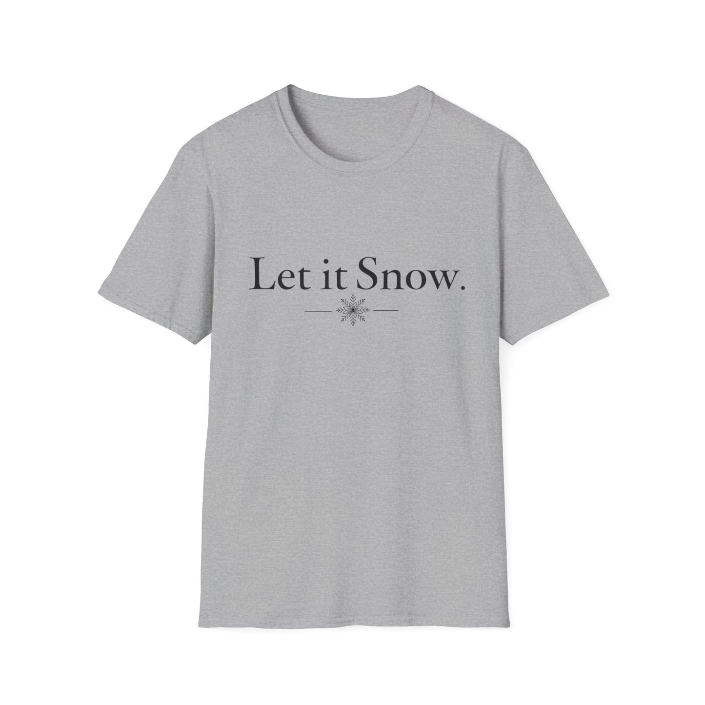 Let It Snow T-Shirt — Minimal Winter Holiday Tee