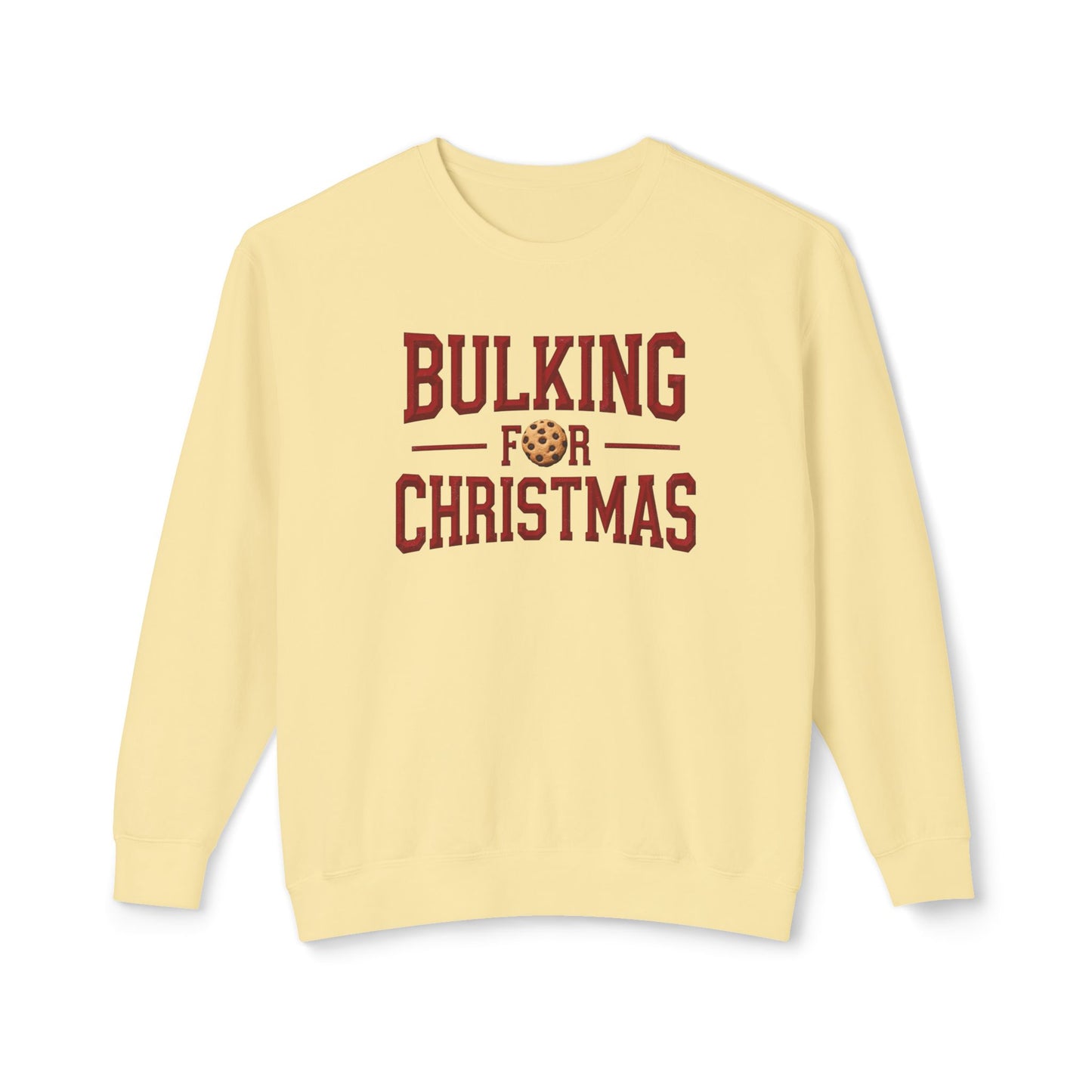 Bulking for Christmas Sweatshirt — Funny Holiday Cookie Eating Crewneck