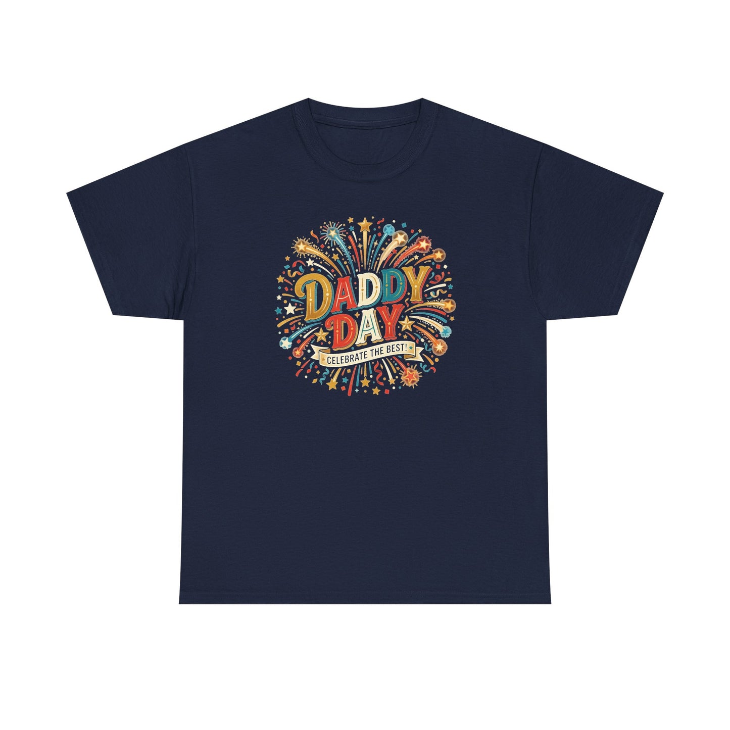 Daddy Day Fireworks T-Shirt — Retro Father’s Day Celebration Tee